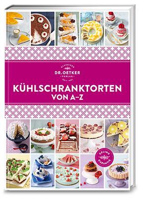 Cover: 9783767017429 | Kühlschranktorten von A-Z | Dr. Oetker | Buch | A-Z Reihe (Dr. Oetker)