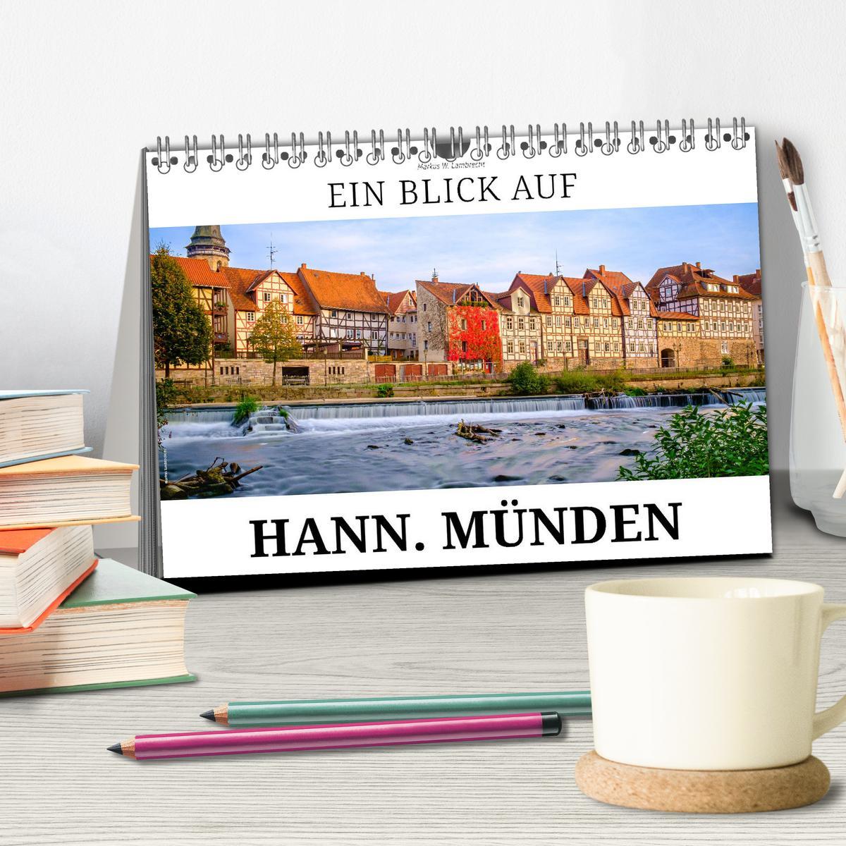 Bild: 9783383912412 | Ein Blick auf Hann. Münden (Tischkalender 2025 DIN A5 quer),...