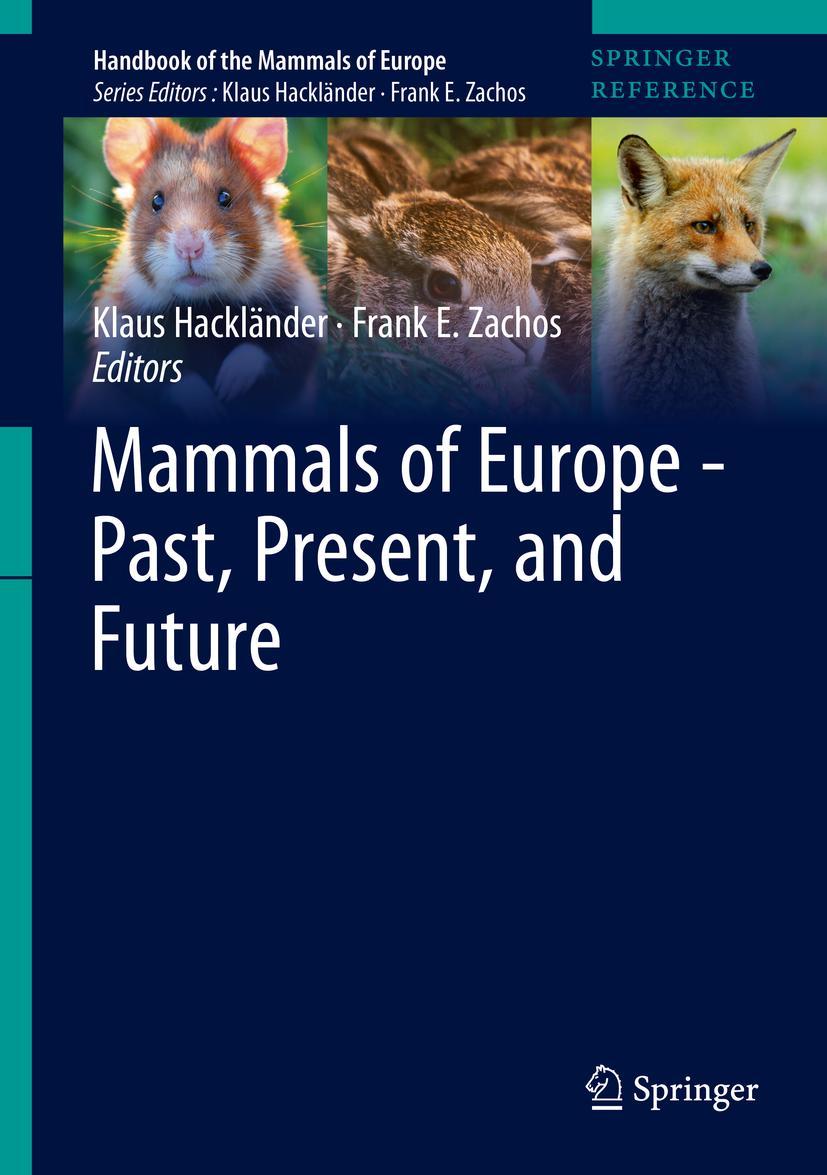 Cover: 9783030002800 | Mammals of Europe - Past, Present, and Future | Zachos (u. a.) | Buch