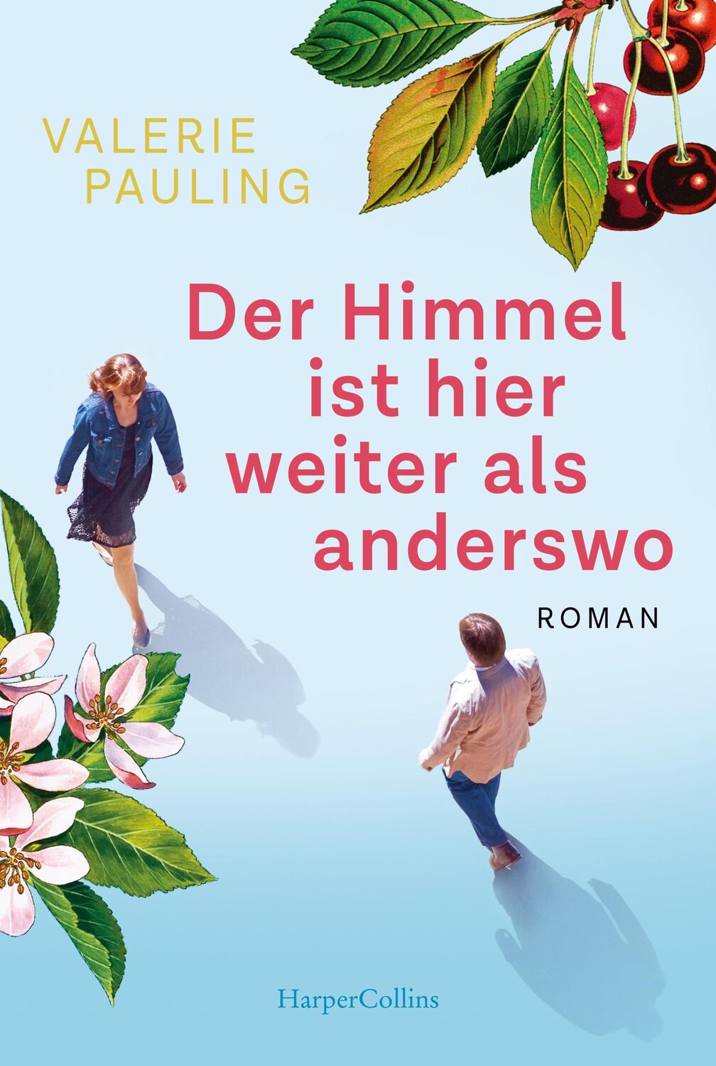 Cover: 9783365002643 | Der Himmel ist hier weiter als anderswo | Roman | Valerie Pauling