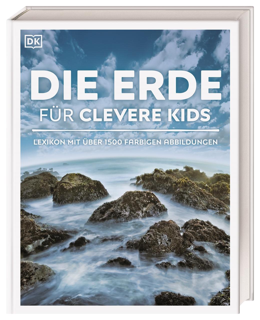 Cover: 9783831024117 | Wissen für clevere Kids. Die Erde für clevere Kids | DK Verlag - Kids