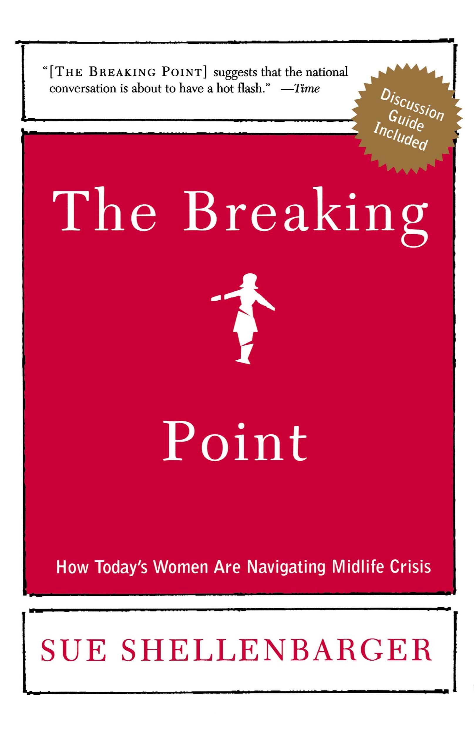 Cover: 9780805080315 | The Breaking Point | How Today's Women Are Navigating Midlife Crisis