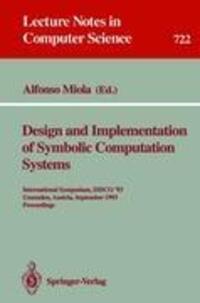 Cover: 9783540572350 | Design and Implementation of Symbolic Computation Systems | Miola