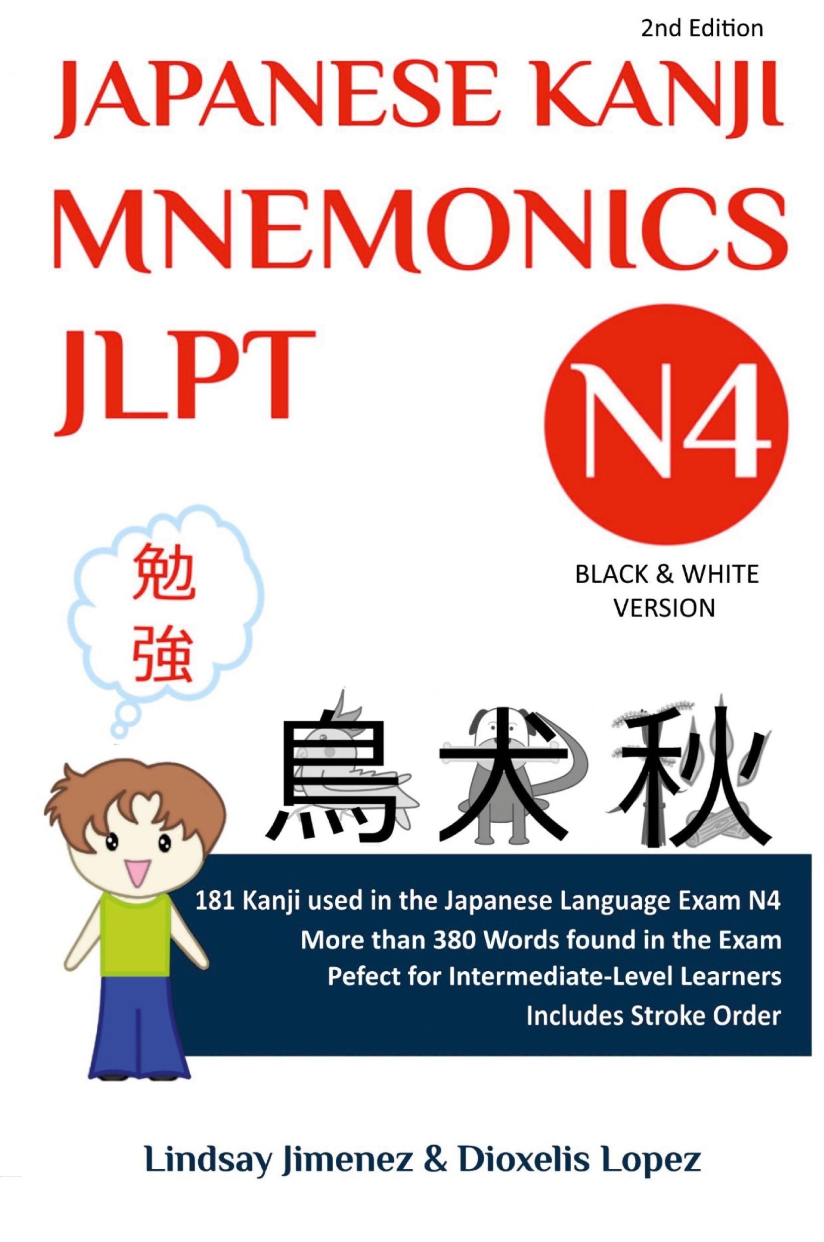 Cover: 9780578292731 | JAPANESE KANJI MNEMONICS JLPT N4 | Lindsay Tatiana Jimenez | Buch