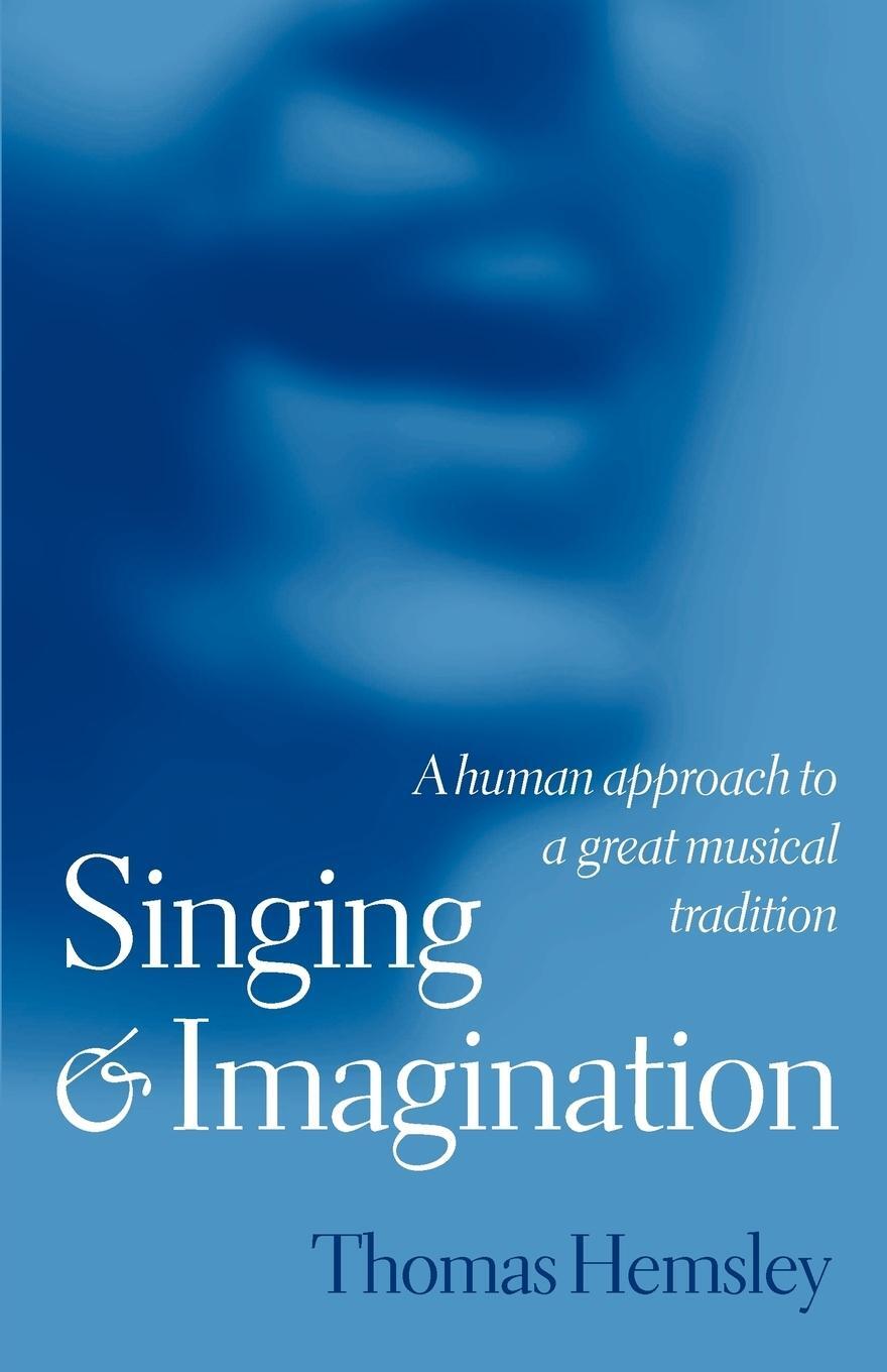 Cover: 9780198790167 | Singing and Imagination | Thomas Hemsley | Taschenbuch | Paperback