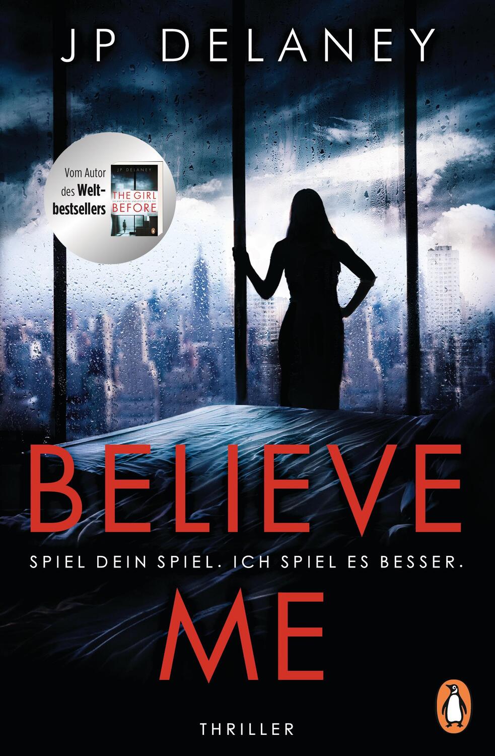 Cover: 9783328103264 | Believe Me - Spiel Dein Spiel. Ich spiel es besser. | Jp Delaney