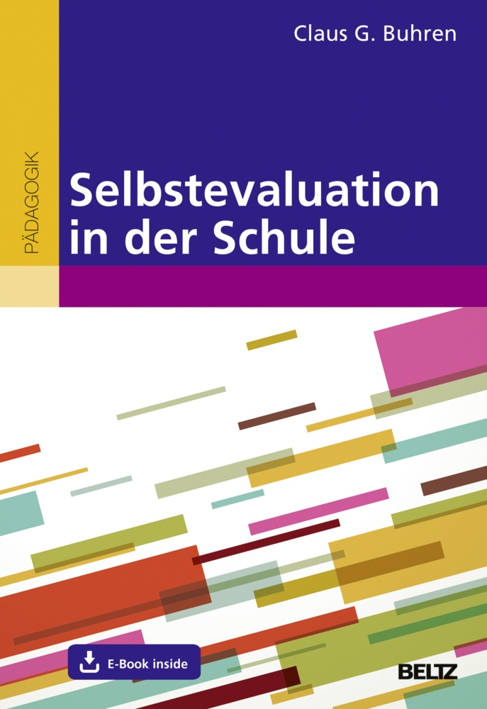 Cover: 9783407257833 | Selbstevaluation in der Schule, m. 1 Buch, m. 1 E-Book | Buhren | 2018