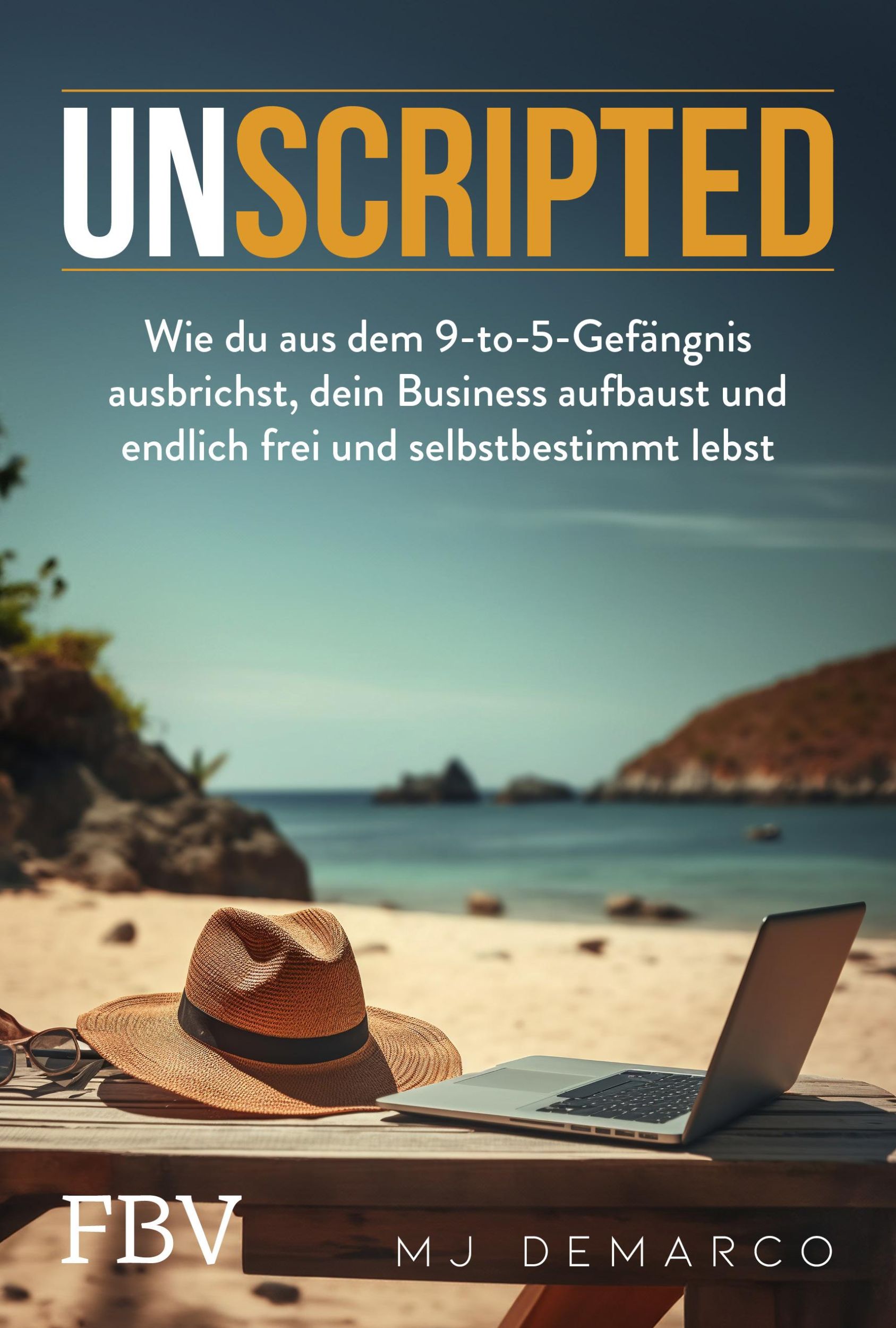 Cover: 9783959728171 | Unscripted | Mj Demarco | Taschenbuch | 544 S. | Deutsch | 2025