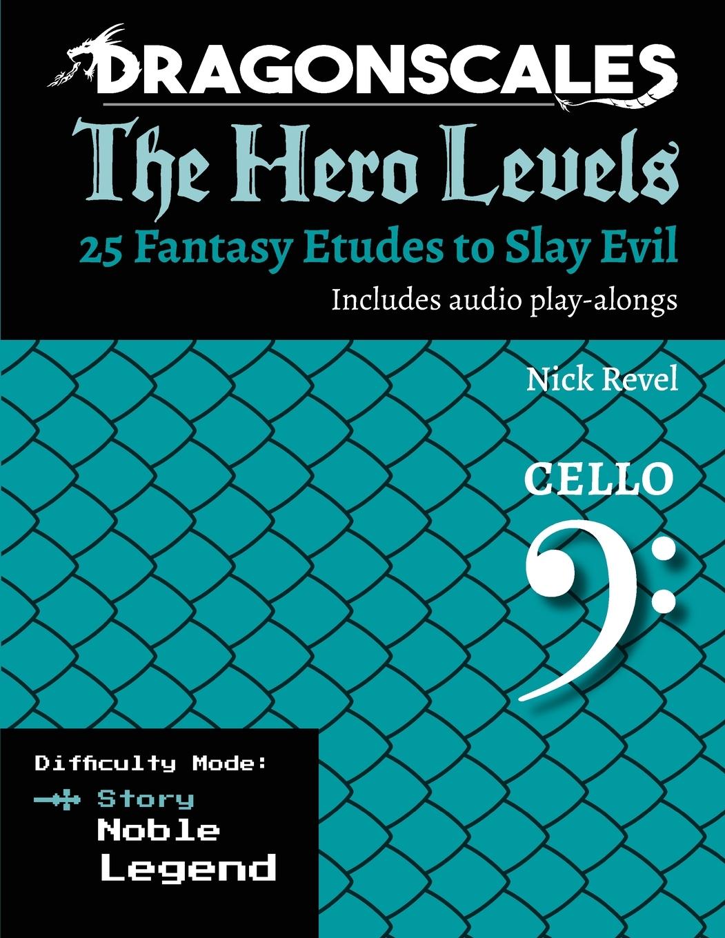 Cover: 9798991849517 | DragonScales, The Hero Levels, Cello Story | Nicholas Revel | Buch