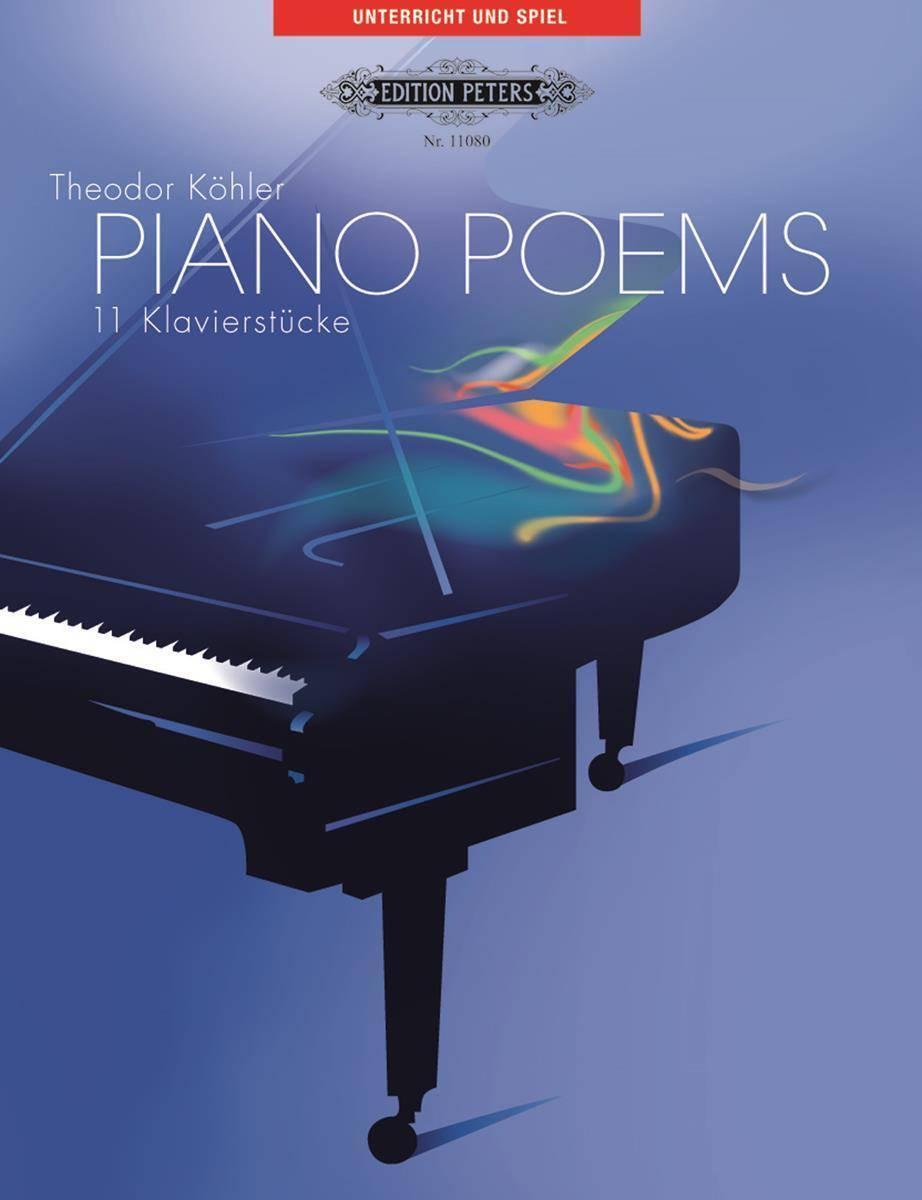 Cover: 9790014107680 | Piano Poems | 11 Klavierstücke | Theodor Köhler | Broschüre | Buch