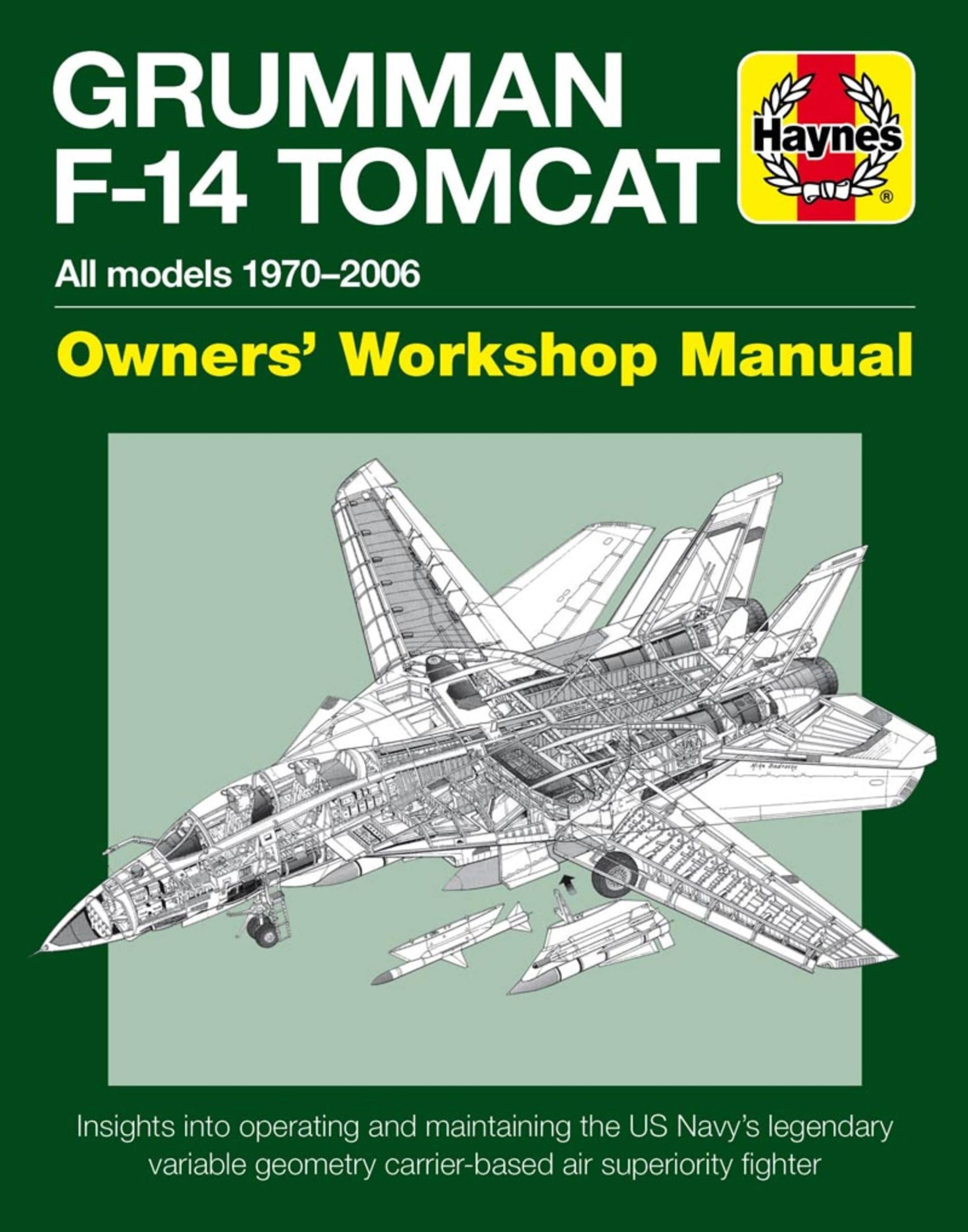 Cover: 9781785211003 | Grumman F-14 Tomcat Owners' Workshop Manual | Tony Holmes | Buch