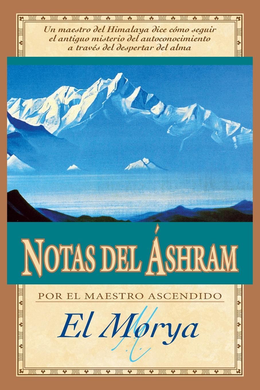 Cover: 9781609884420 | Notas del Áshram | Mark L. Prophet | Taschenbuch | Paperback | 2023