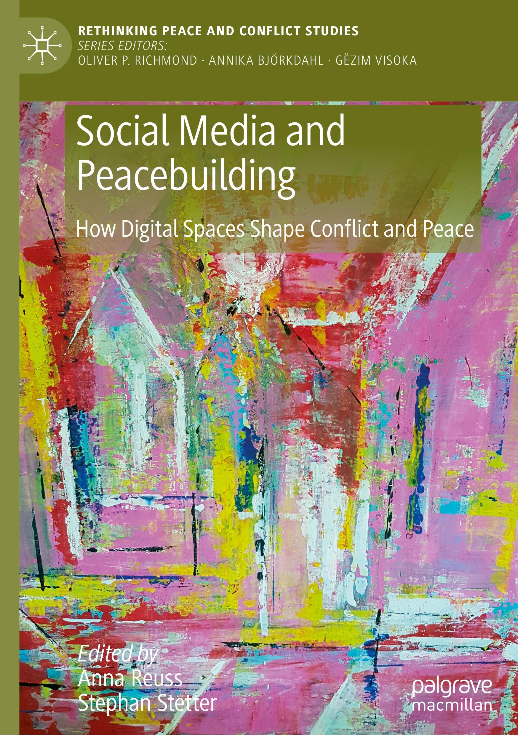 Cover: 9783031739163 | Social Media and Peacebuilding | Stephan Stetter (u. a.) | Buch | xv