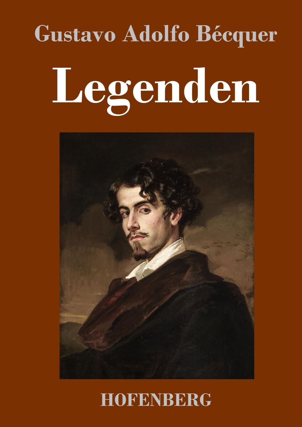 Cover: 9783743736474 | Legenden | Gustavo Adolfo Bécquer | Buch | HC runder Rücken kaschiert