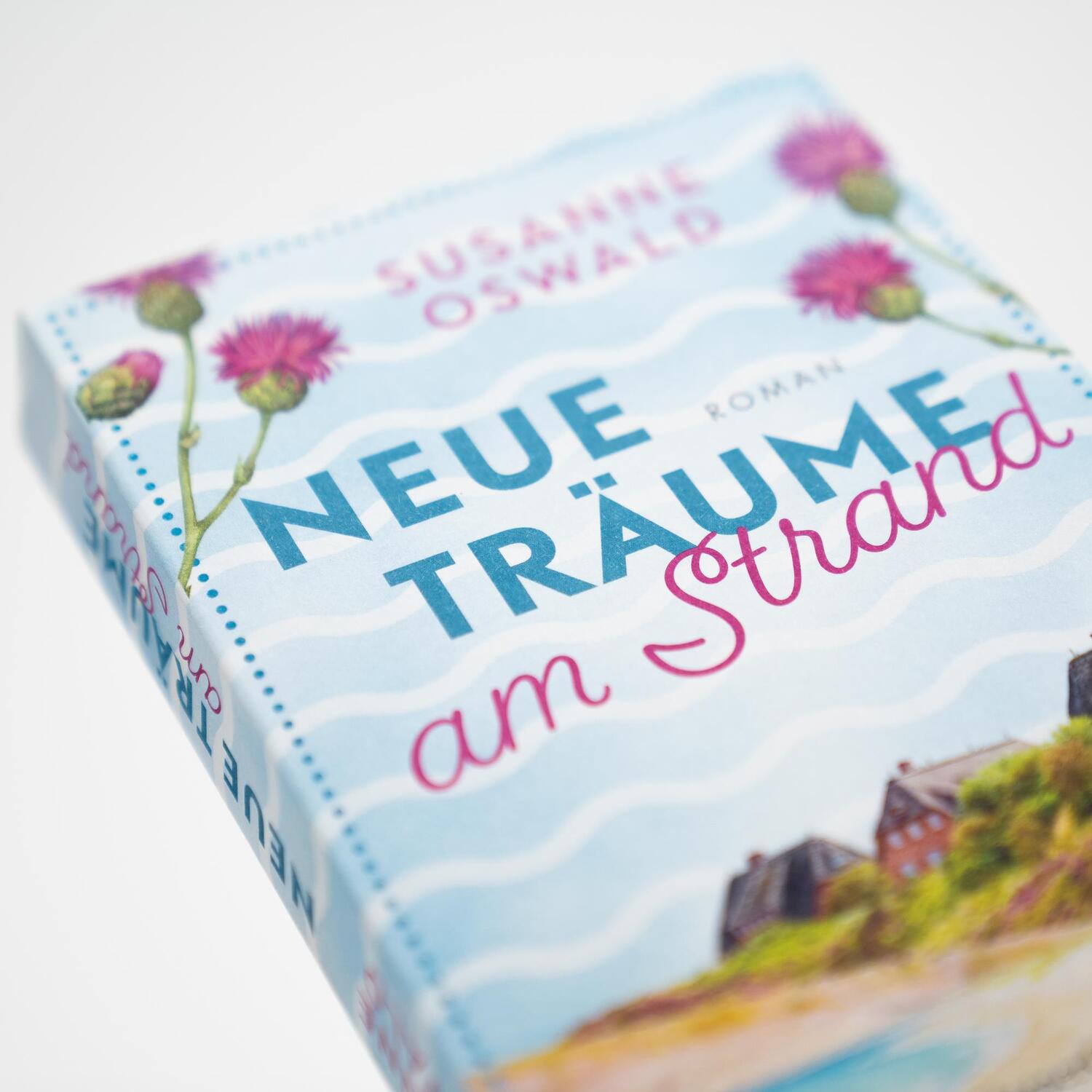 Bild: 9783365005897 | Neue Träume am Strand | Susanne Oswald | Taschenbuch | Küstenzauber