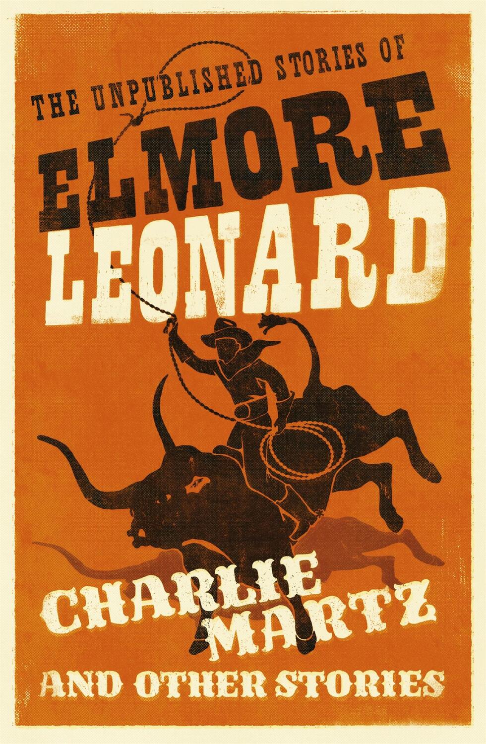 Cover: 9781780229195 | Charlie Martz and Other Stories | Elmore Leonard | Taschenbuch | XI