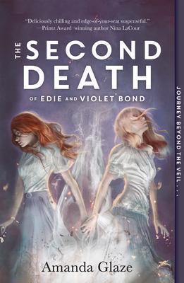 Cover: 9781454946793 | The Second Death of Edie and Violet Bond | Amanda Glaze | Taschenbuch