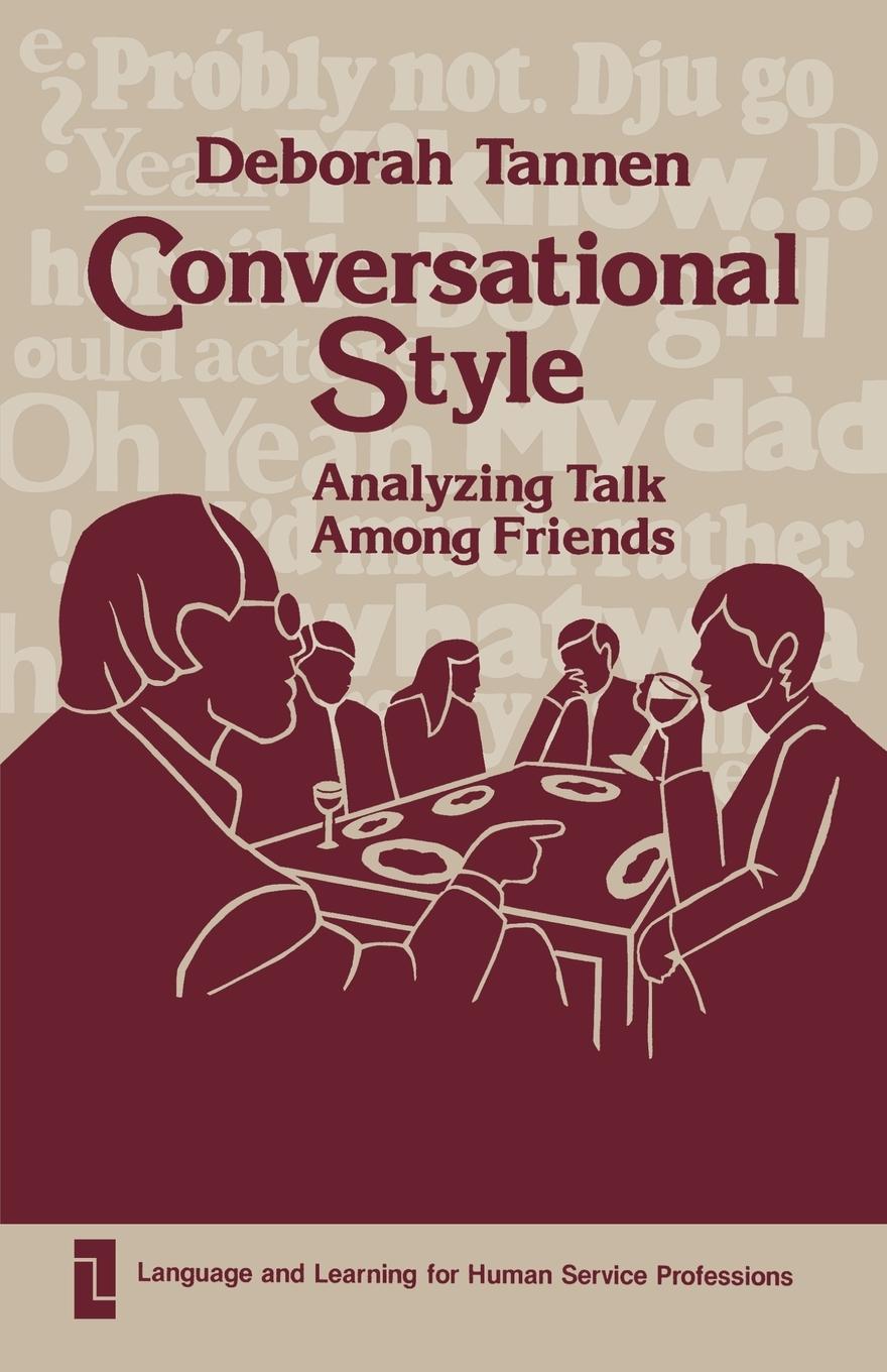 Cover: 9780893912000 | Conversational Style | Analyzing Talk Among Friends | Deborah Tannen