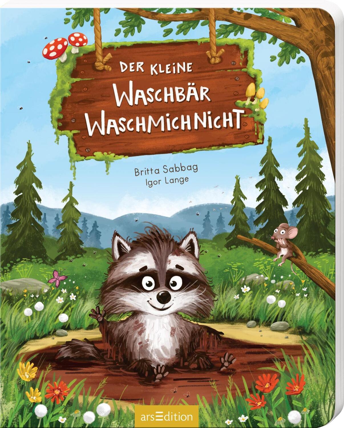 Bild: 9783845840994 | Der kleine Waschbär Waschmichnicht - Pappeausgabe | Britta Sabbag