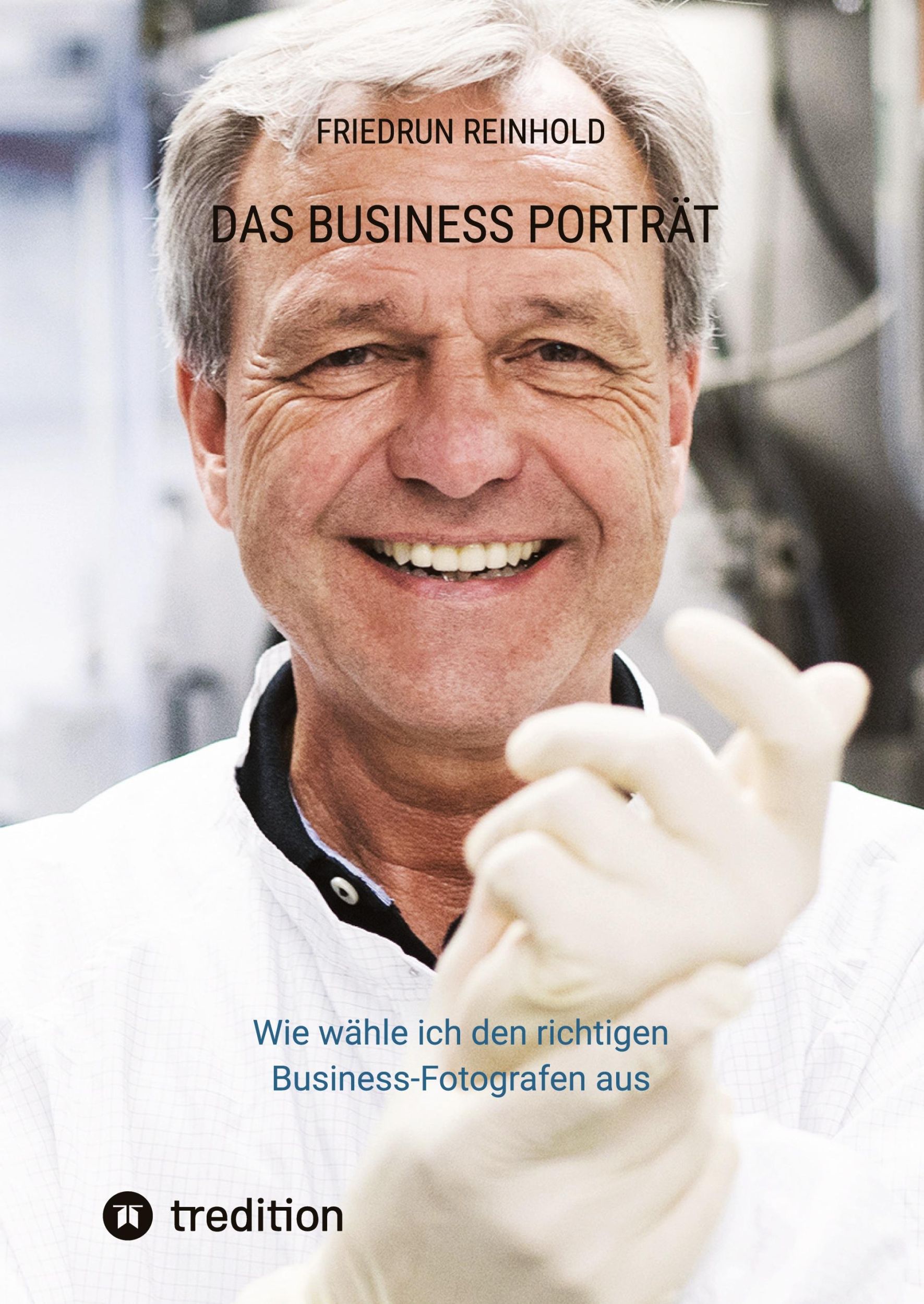 Cover: 9783384356901 | Das Business Porträt | Friedrun Reinhold | Taschenbuch | Paperback