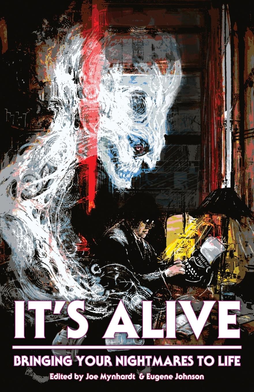 Cover: 9781684545452 | It's Alive | Bringing Your Nightmares to Life | Palahniuk (u. a.)