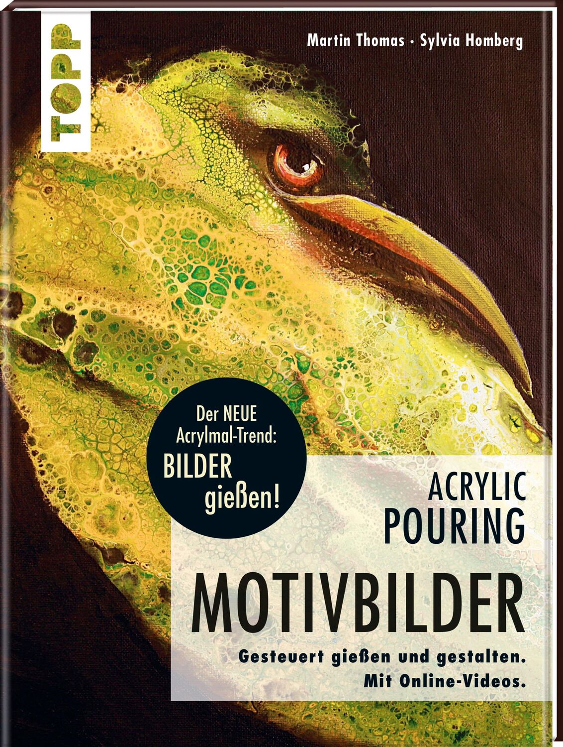 Cover: 9783772483707 | Acrylic Pouring - Motivbilder | Martin Thomas (u. a.) | Buch | 112 S.