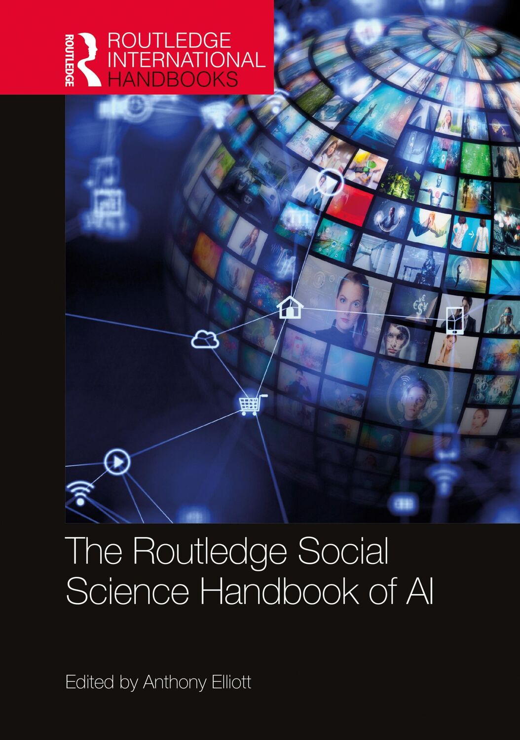 Cover: 9781032022567 | The Routledge Social Science Handbook of AI | Anthony Elliott | Buch