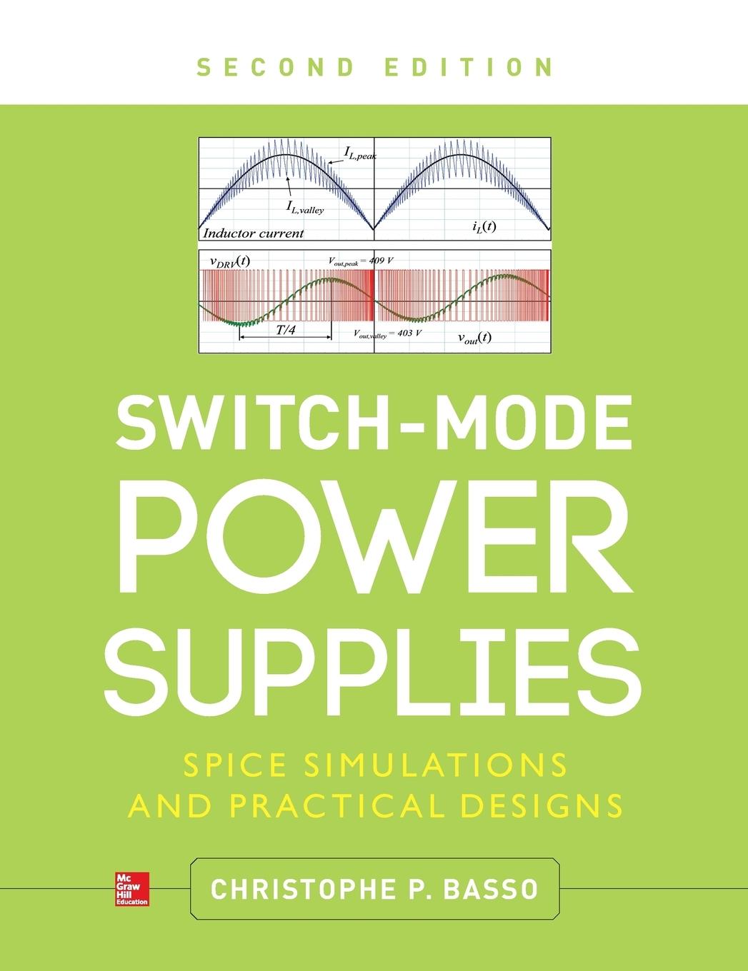 Cover: 9780071823463 | Switch-Mode Power Supplies, Second Edition | Christophe P. Basso