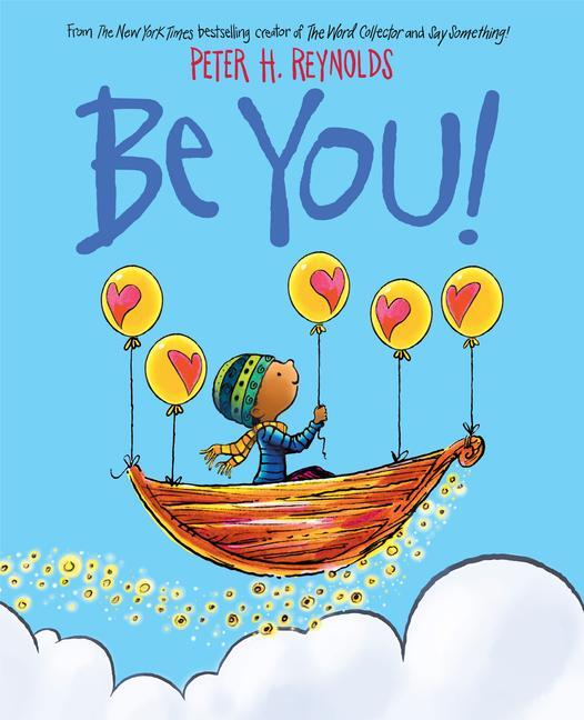 Cover: 9781338572315 | Be You! | Peter H Reynolds | Buch | Gebunden | Englisch | 2020