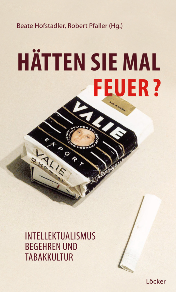 Cover: 9783854096429 | Hätten Sie mal Feuer? | Intellektualismus Begehren und Tabakkultur