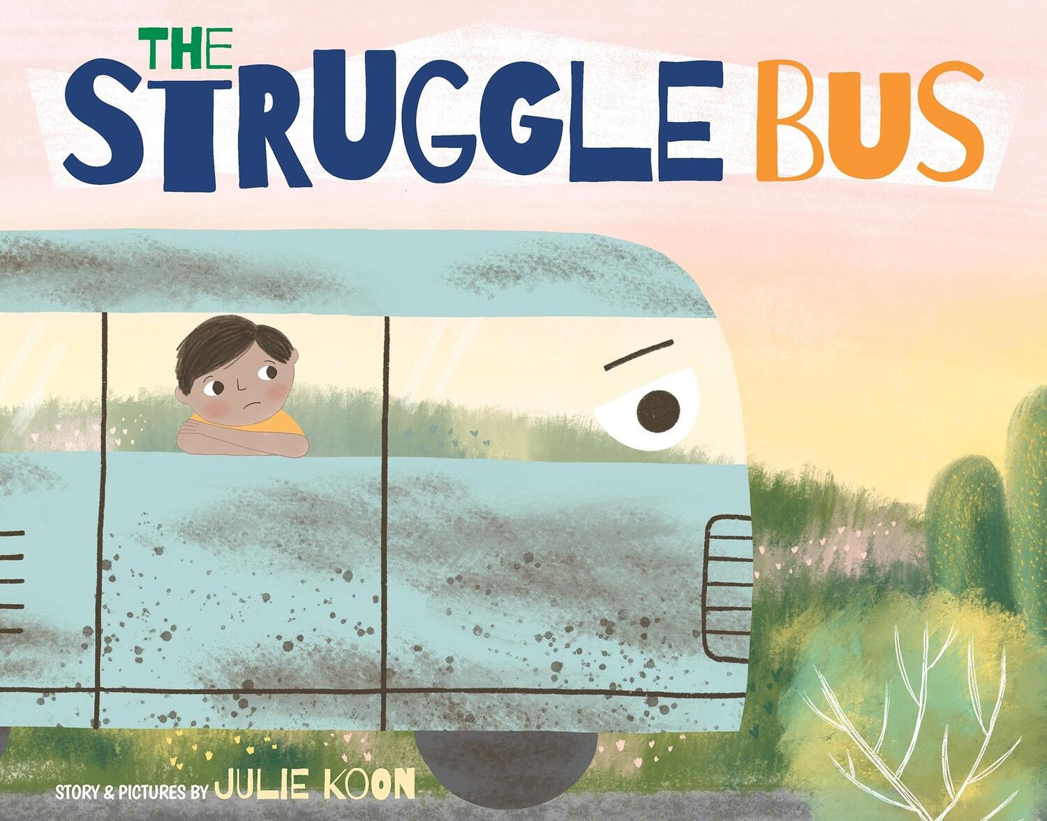 Cover: 9781638940012 | The Struggle Bus | Julie Koon | Buch | Gebunden | Englisch | 2022