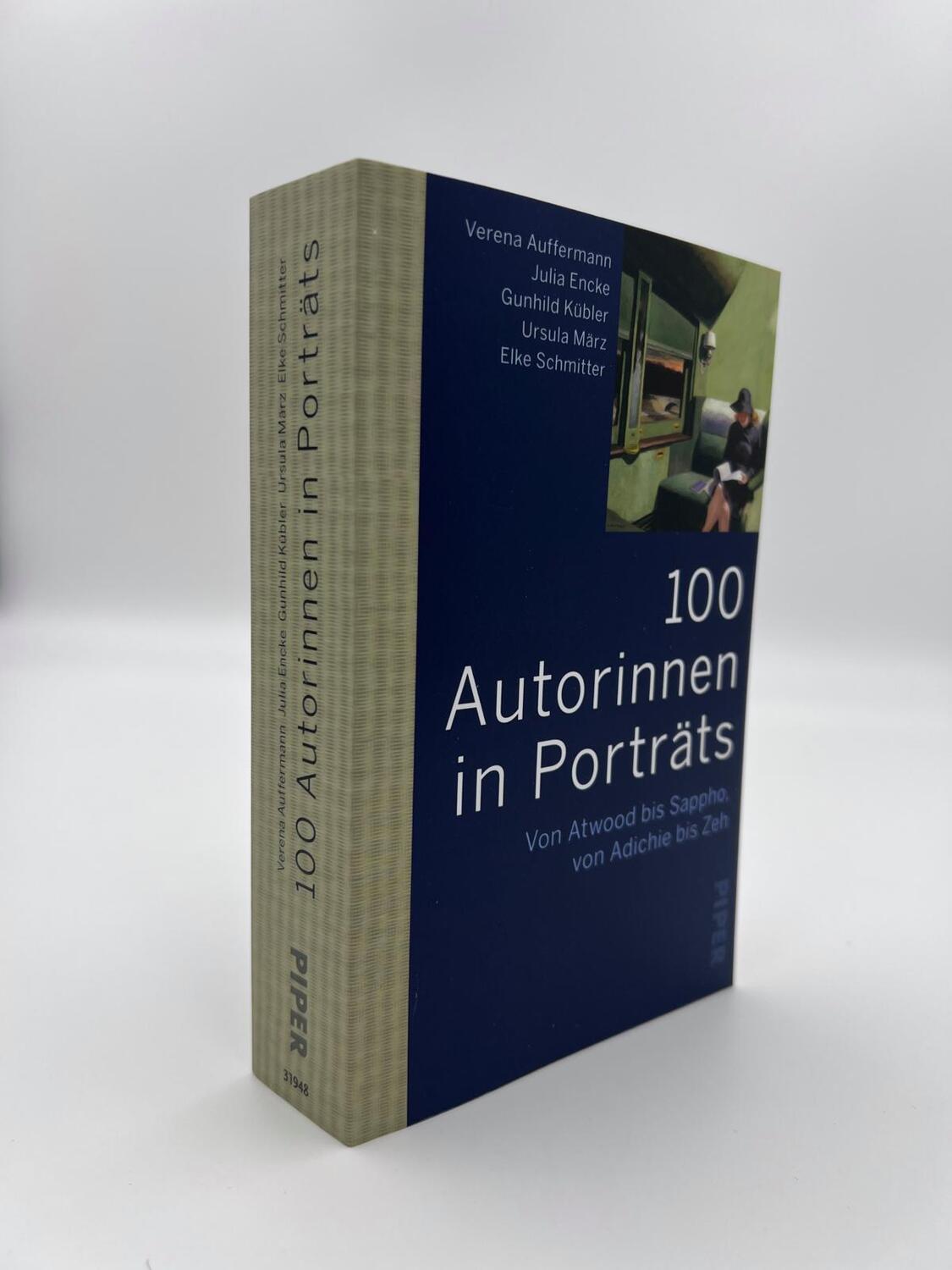 Bild: 9783492319485 | 100 Autorinnen in Porträts | Verena Auffermann (u. a.) | Taschenbuch