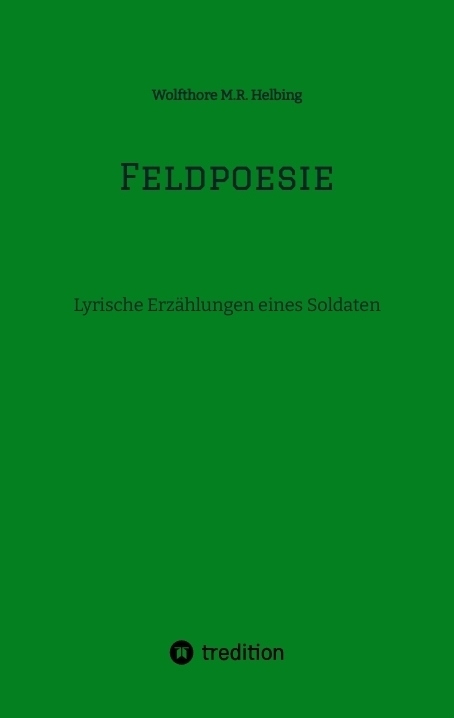 Cover: 9783384511454 | Feldpoesie | Lyrische Erzählungen eines Soldaten | Helbing | Buch