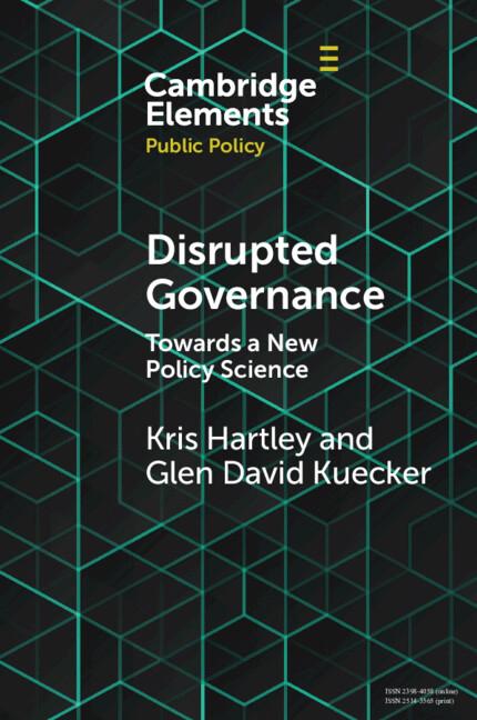 Cover: 9781009125680 | Disrupted Governance | Kris Hartley (u. a.) | Taschenbuch | Englisch