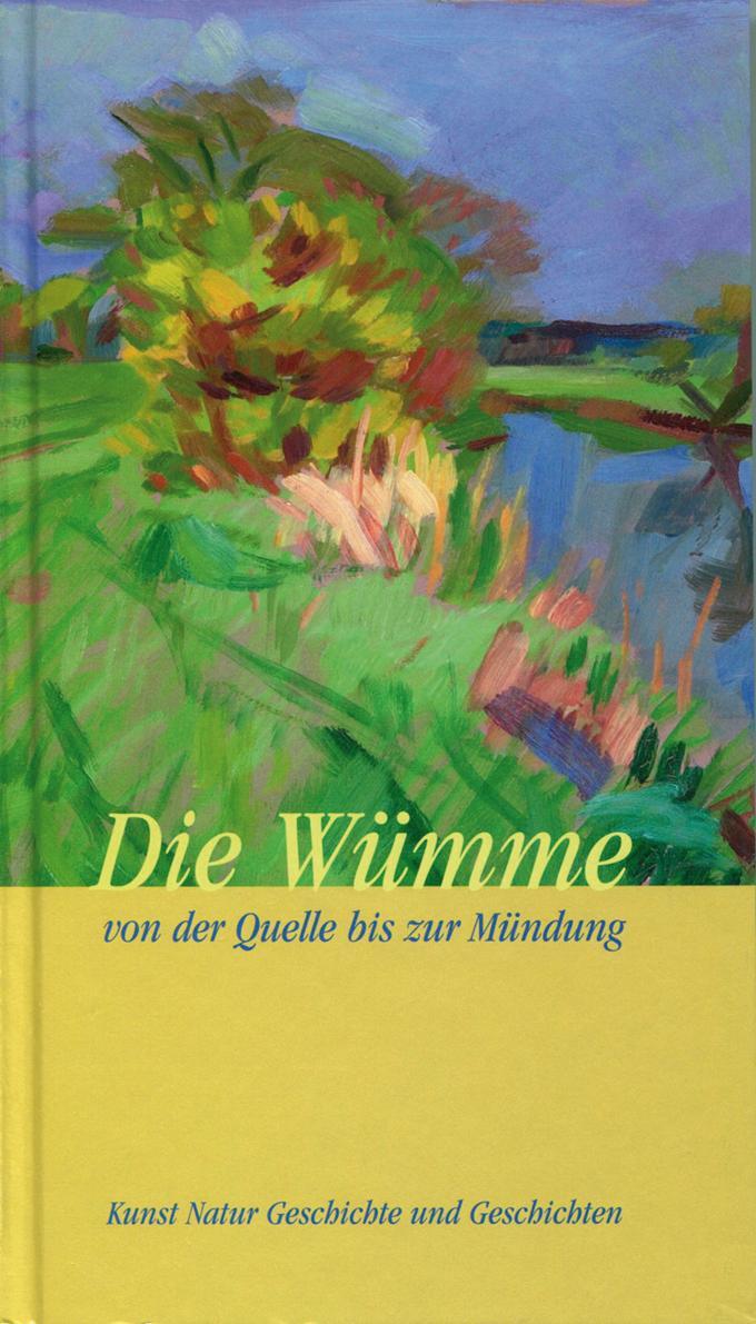 Cover: 9783881323086 | Die Wümme | Wolf-Dietmar Stock | Buch | 288 S. | Deutsch | 2011