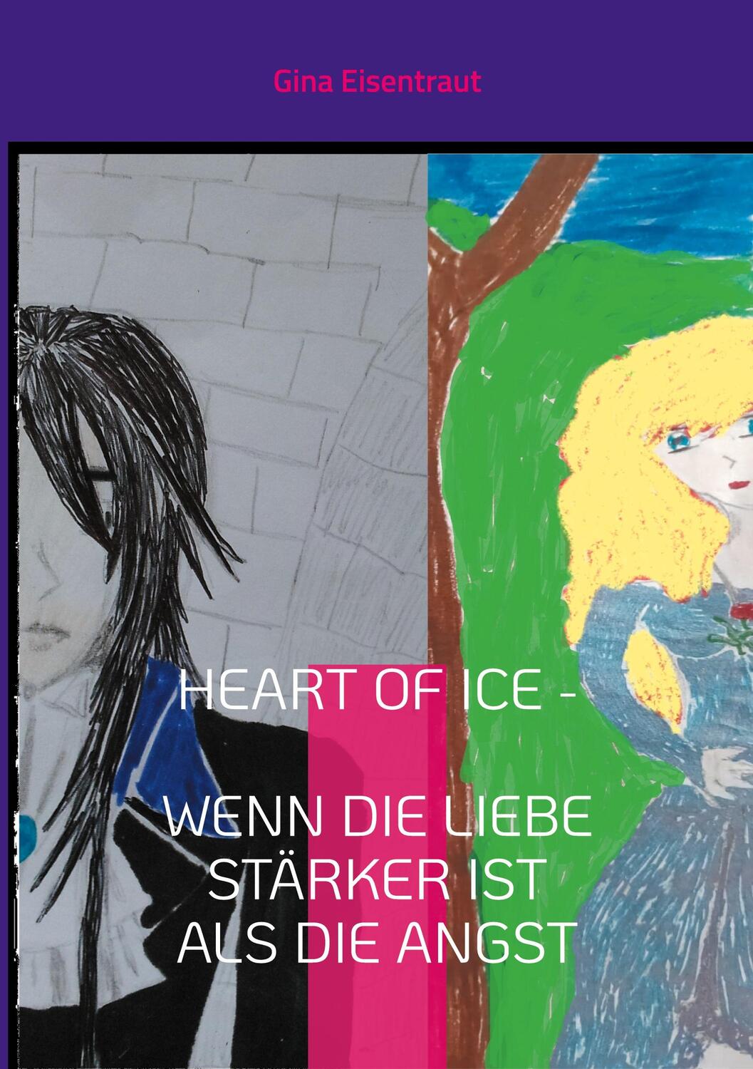 Cover: 9783759775153 | Heart of Ice | Wenn die Liebe stärker ist als die Angst | Eisentraut