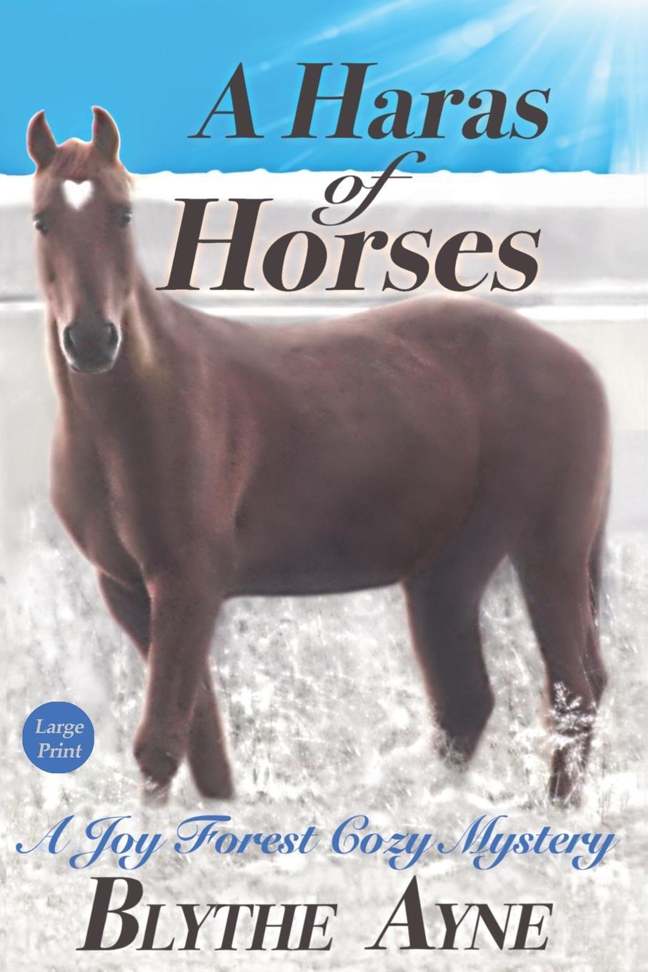 Cover: 9781957272023 | A Haras of Horses | Blythe Ayne | Taschenbuch | Paperback | Englisch