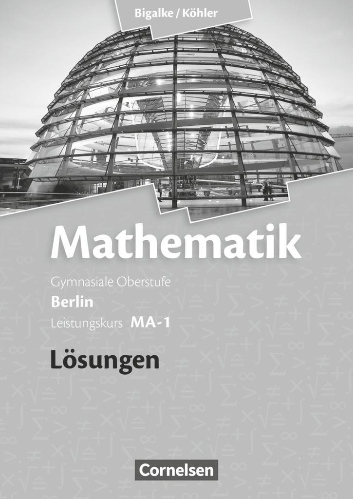 Cover: 9783060400119 | Leistungskurs MA-1 - Qualifikationsphase - Lösungen zum Schülerbuch