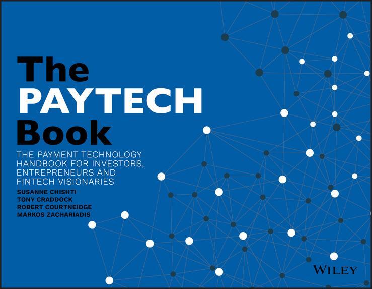 Cover: 9781119551911 | The PAYTECH Book | Markos Zachariadis (u. a.) | Taschenbuch | 256 S.