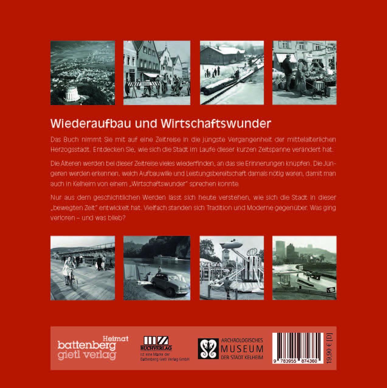 Rückseite: 9783955874360 | Kelheim in den 1950er und -60er Jahren | Erich Hafner (u. a.) | Buch