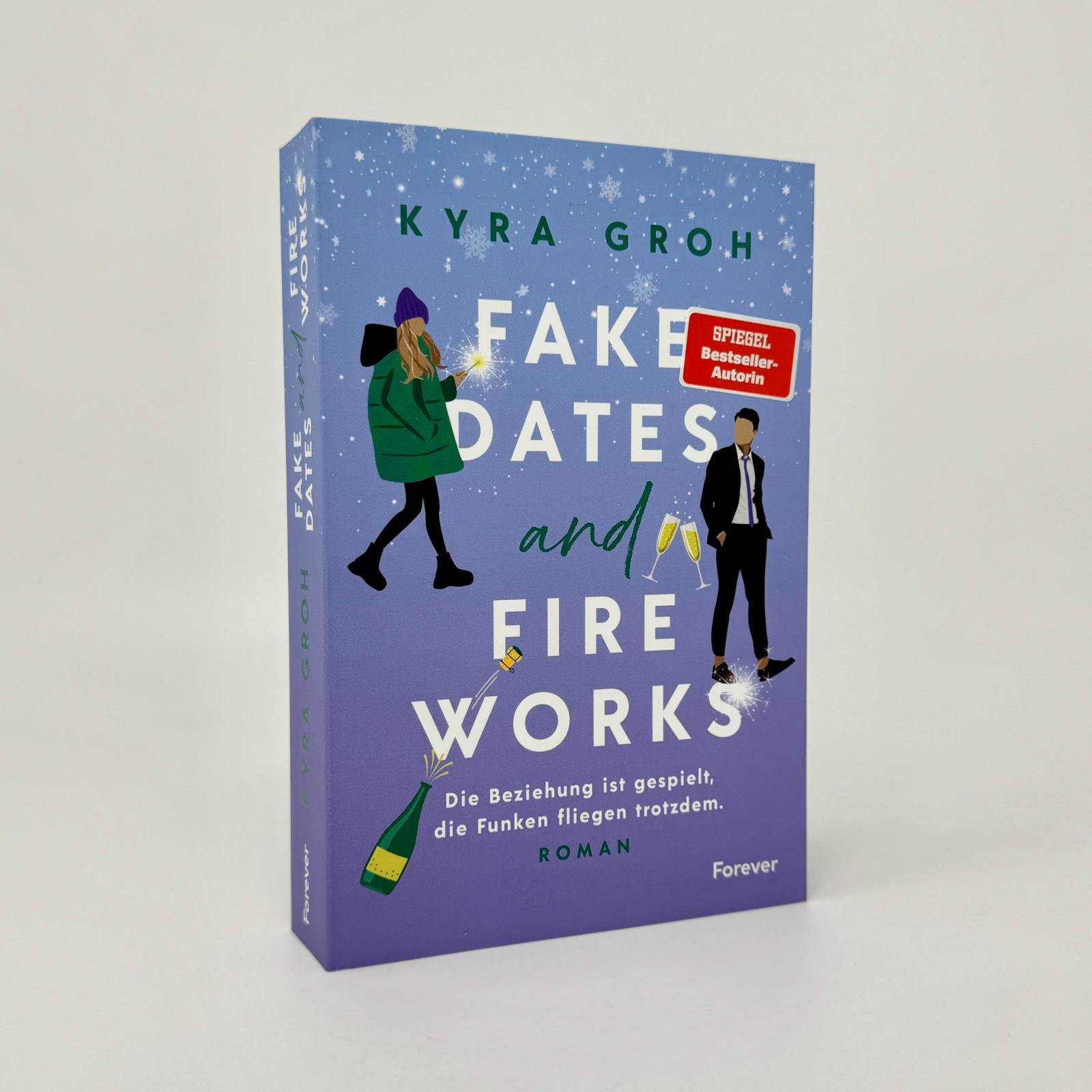 Bild: 9783958188334 | Fake Dates and Fireworks | Kyra Groh | Taschenbuch | 400 S. | Deutsch