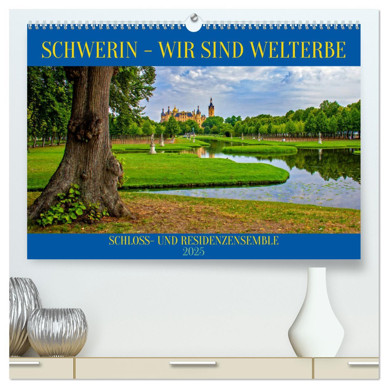 Cover: 9783457177242 | Schwerin - Wir sind Welterbe (hochwertiger Premium Wandkalender...