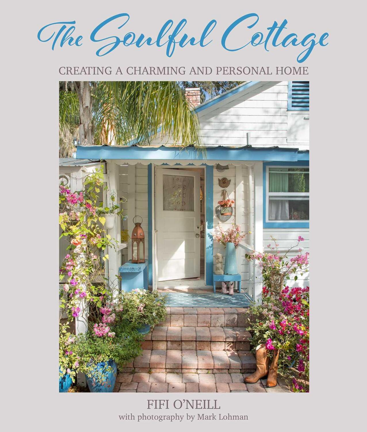 Cover: 9781800653825 | The Soulful Cottage | Creating a Charming and Personal Home | O'Neill