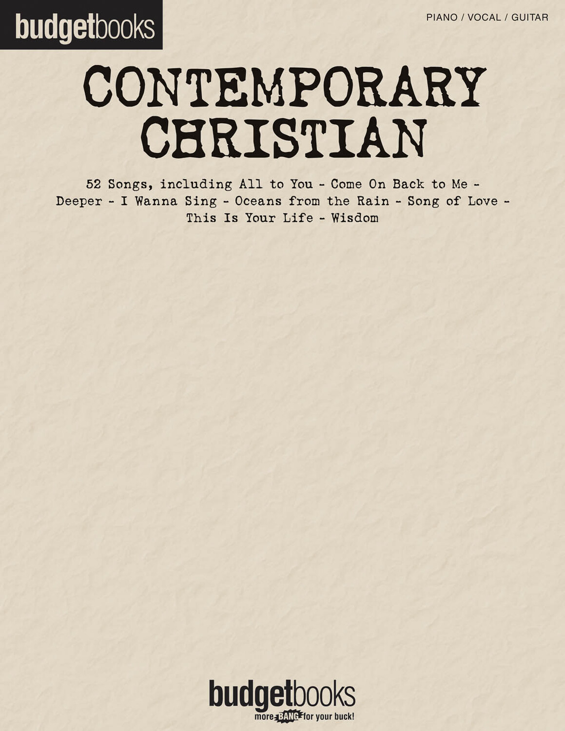 Cover: 884088240363 | Contemporary Christian | Budget Books | Piano-Vocal-Guitar Songbook