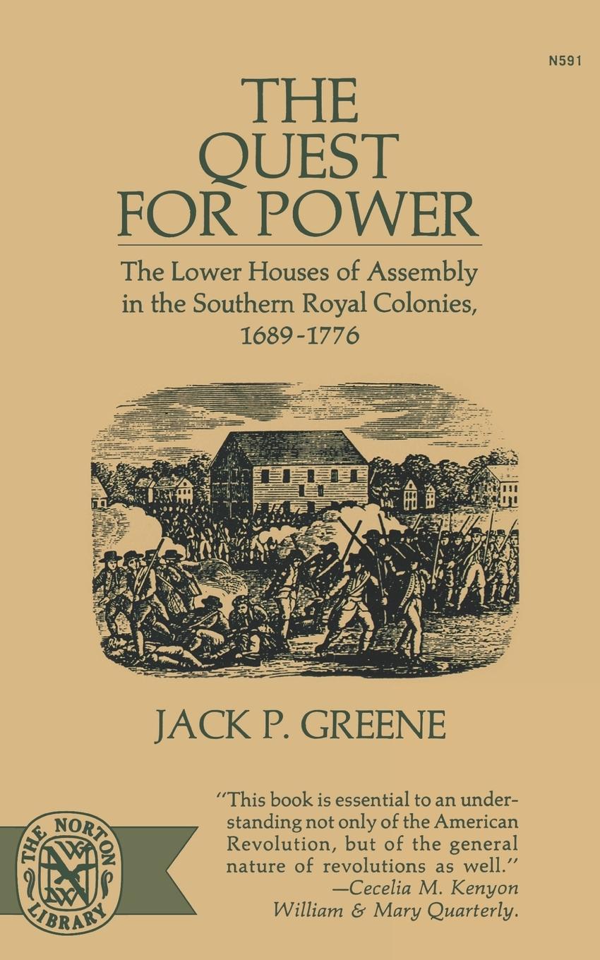 Cover: 9780393005912 | The Quest for Power | Jack P. Greene | Taschenbuch | Englisch