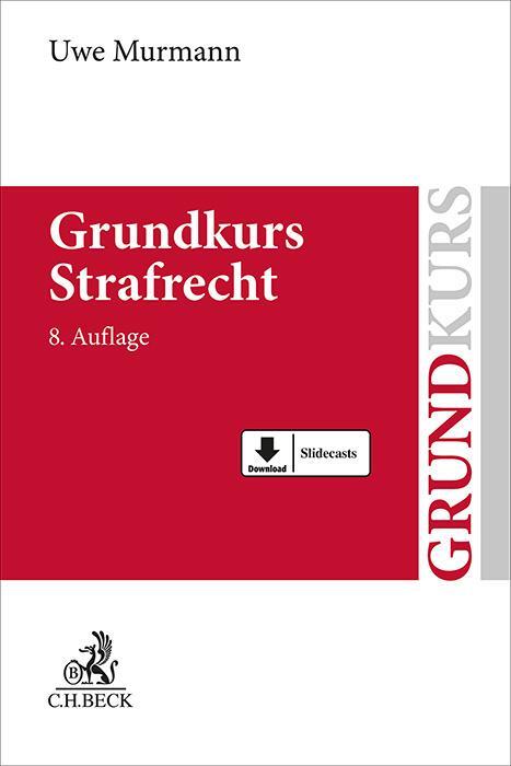 Cover: 9783406820519 | Grundkurs Strafrecht | Uwe Murmann | Taschenbuch | Grundkurse | XXXIV