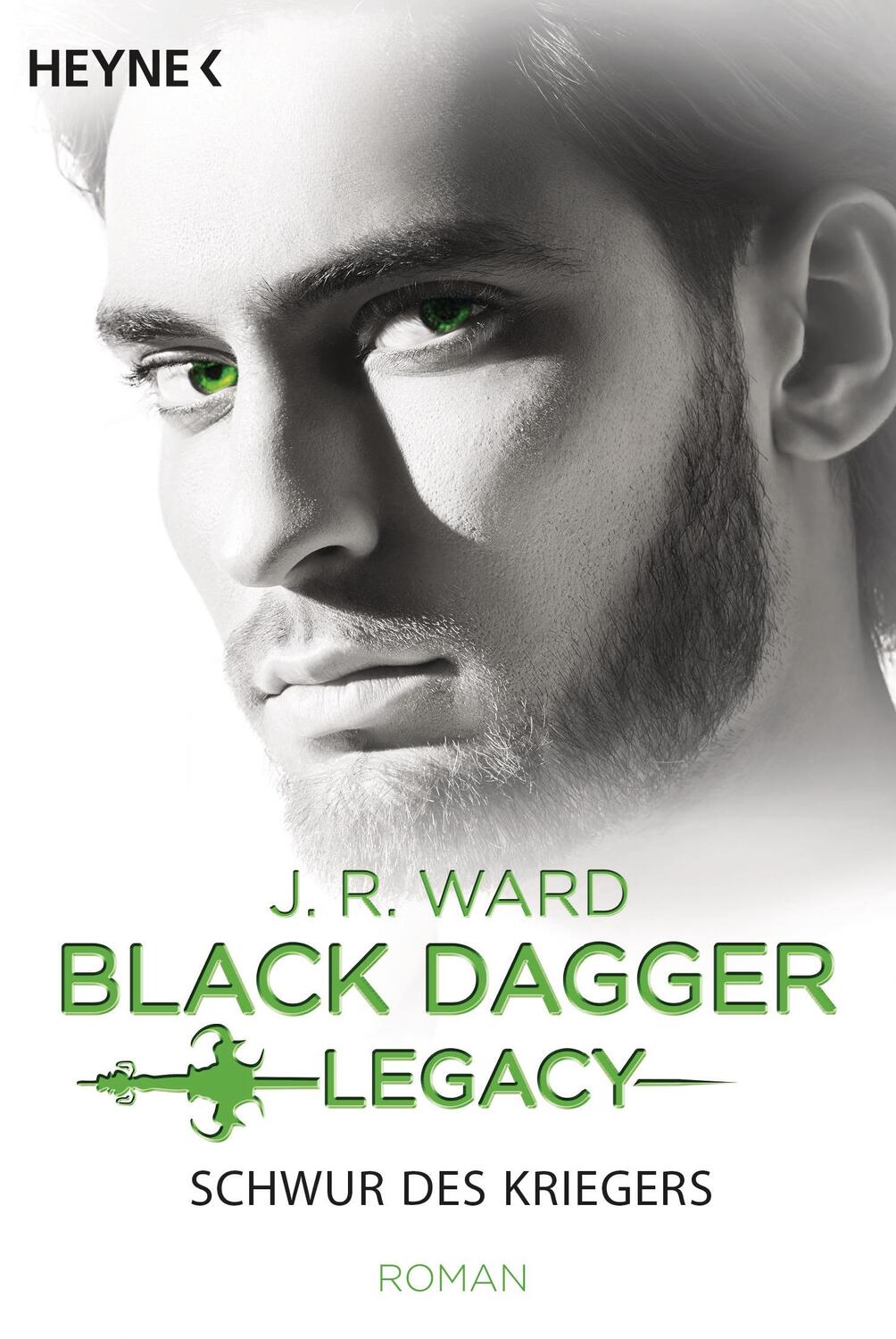 Cover: 9783453320796 | Schwur des Kriegers | Black Dagger Legacy Band 4 - Roman | J. R. Ward