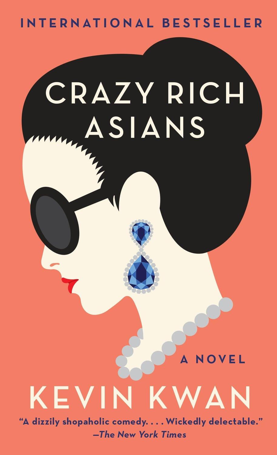 Cover: 9780804171588 | Crazy Rich Asians | Kevin Kwan | Taschenbuch | 529 S. | Englisch