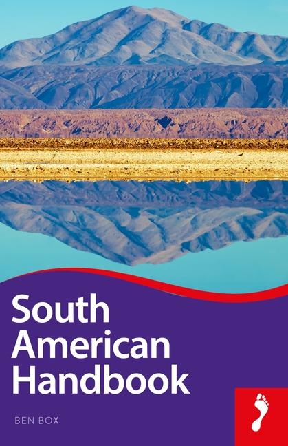 Cover: 9781911082231 | South American Handbook | Ben Box | Buch | 1800 S. | Englisch | 2017