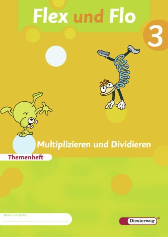 Cover: 9783425132921 | Flex und Flo. Themenheft Multiplizieren und Dividieren 3 | Broschüre